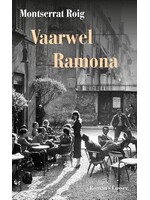 Monserrat Roig Vaarwel Ramona