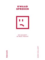 Sigrid Wallaert Kwaad spreken
