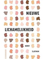 Jenny Slatman Nieuwe lichamelijkheid