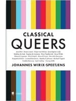 Johannes Wirix-Speetjens Classical Queers
