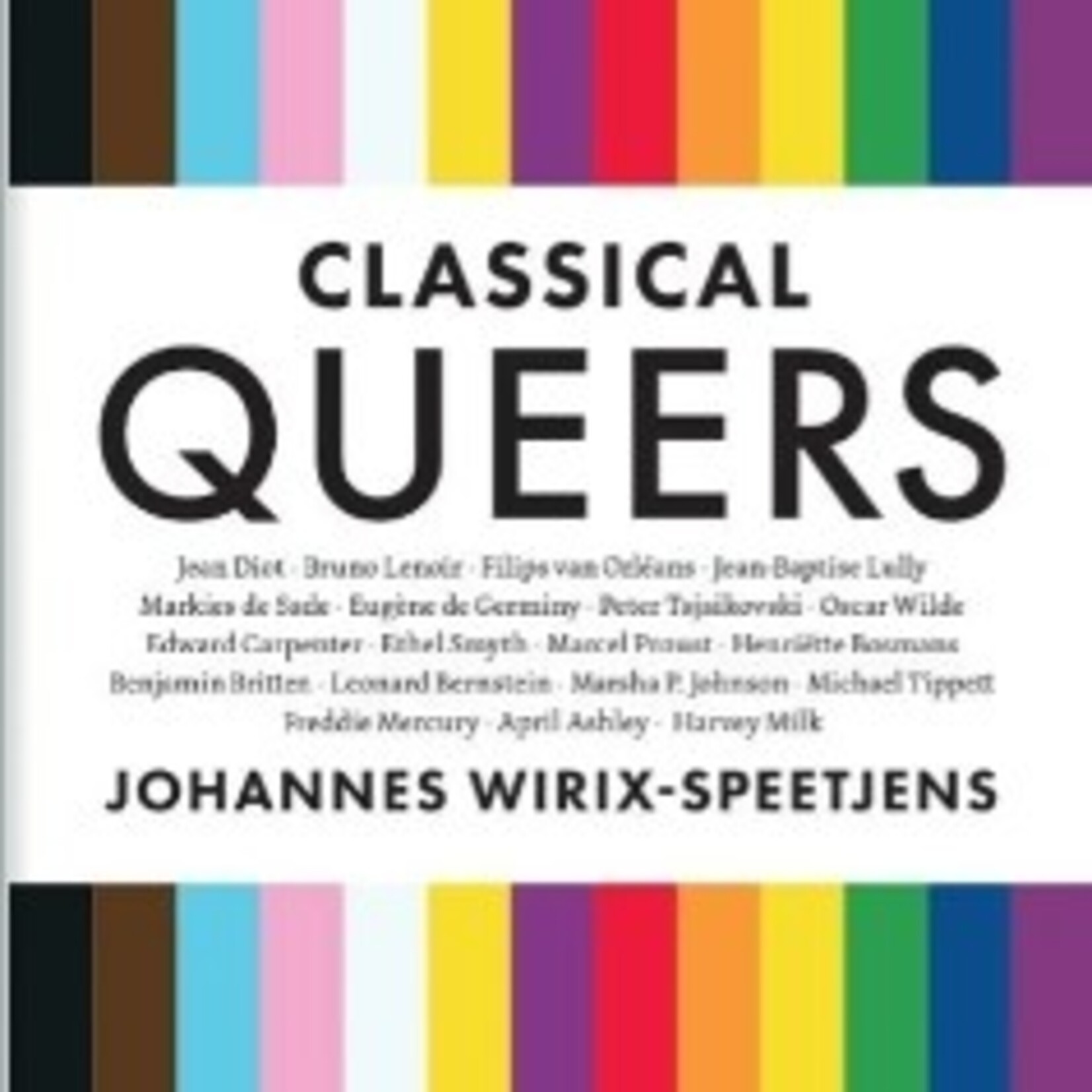Johannes Wirix-Speetjens Classical Queers