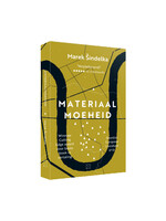 Marek Sindelka Materiaalmoeheid