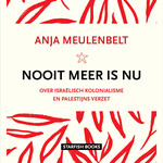 Anja Meulenbelt Nooit meer is nu