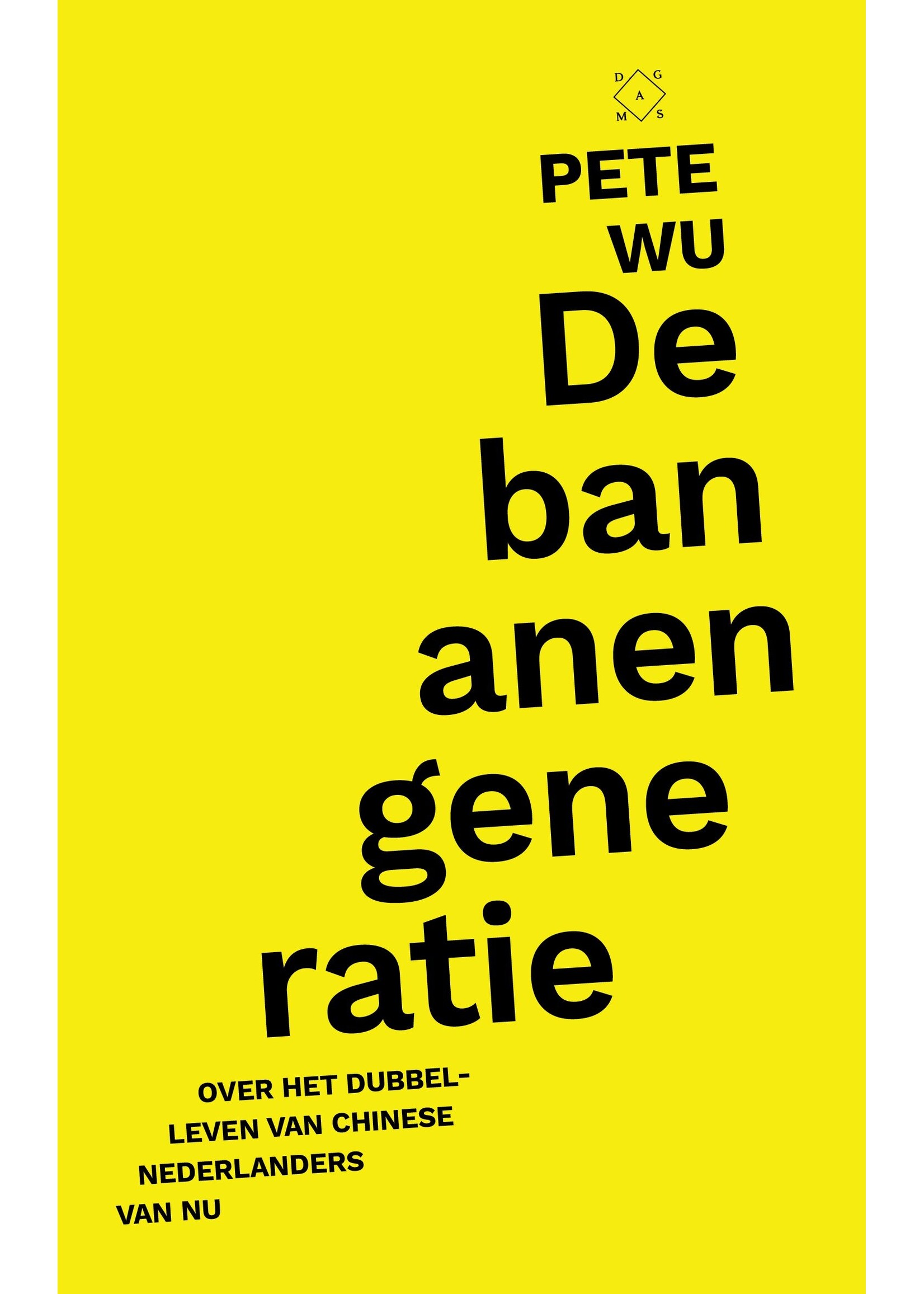 Pete Wu De bananengeneratie