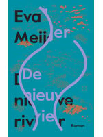Eva Meijer De nieuwe rivier