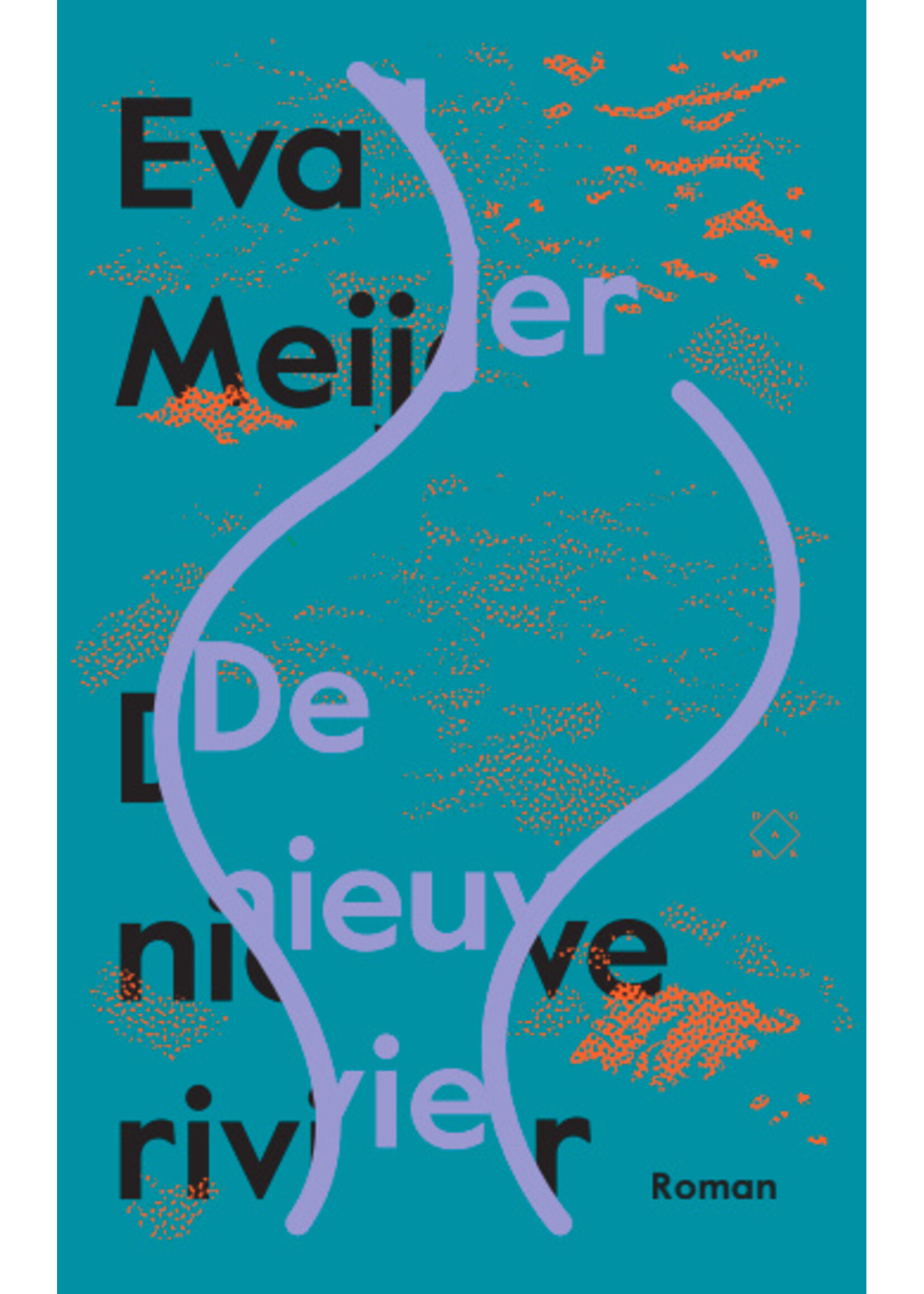 Eva Meijer De nieuwe rivier