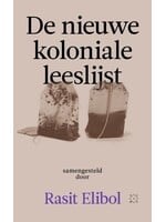 Rasit Elibol De nieuwe koloniale leeslijst