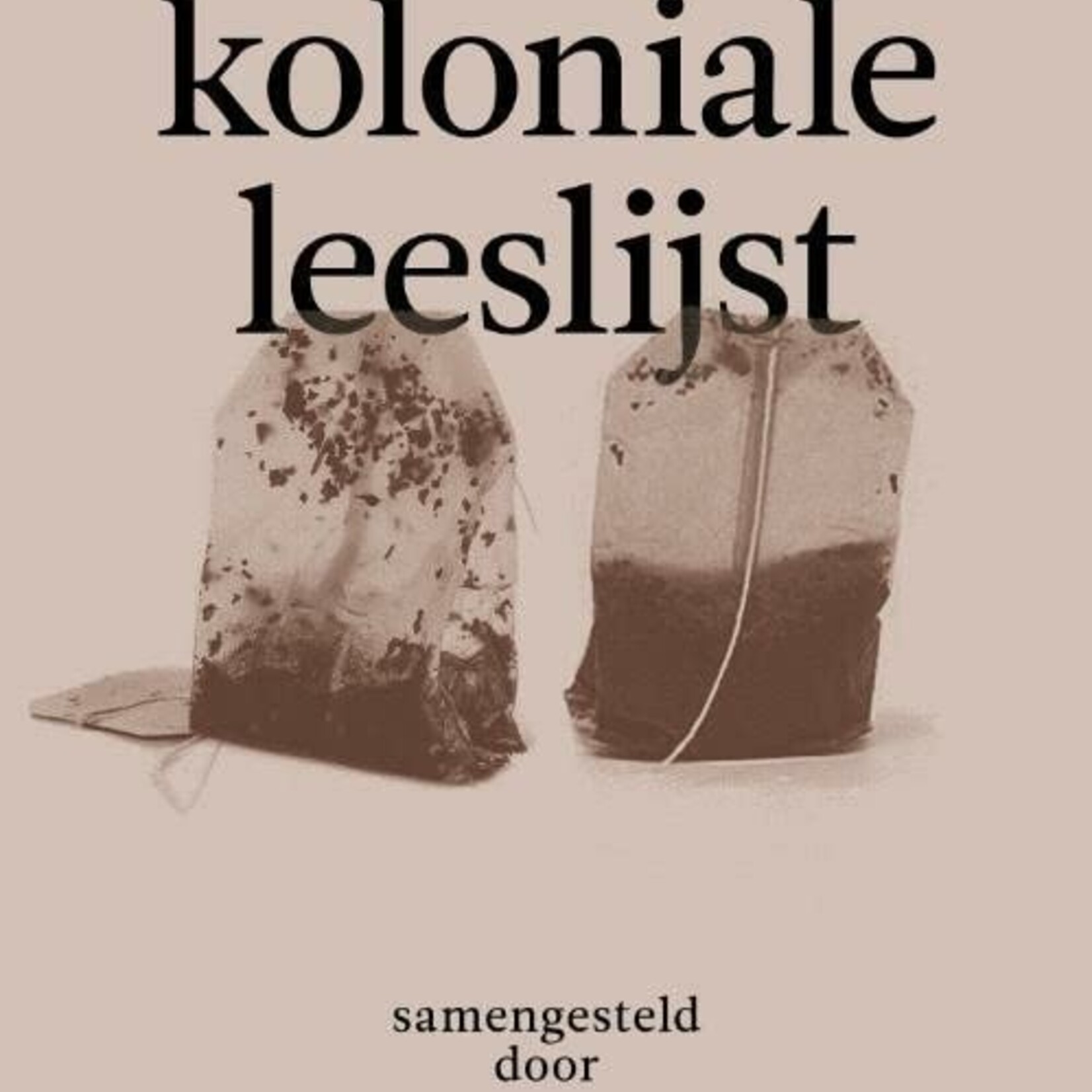 Rasit Elibol De nieuwe koloniale leeslijst