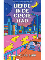 Sang Young Park Liefde in de grote stad