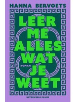 Hanna Bervoets Leer me alles wat je weet