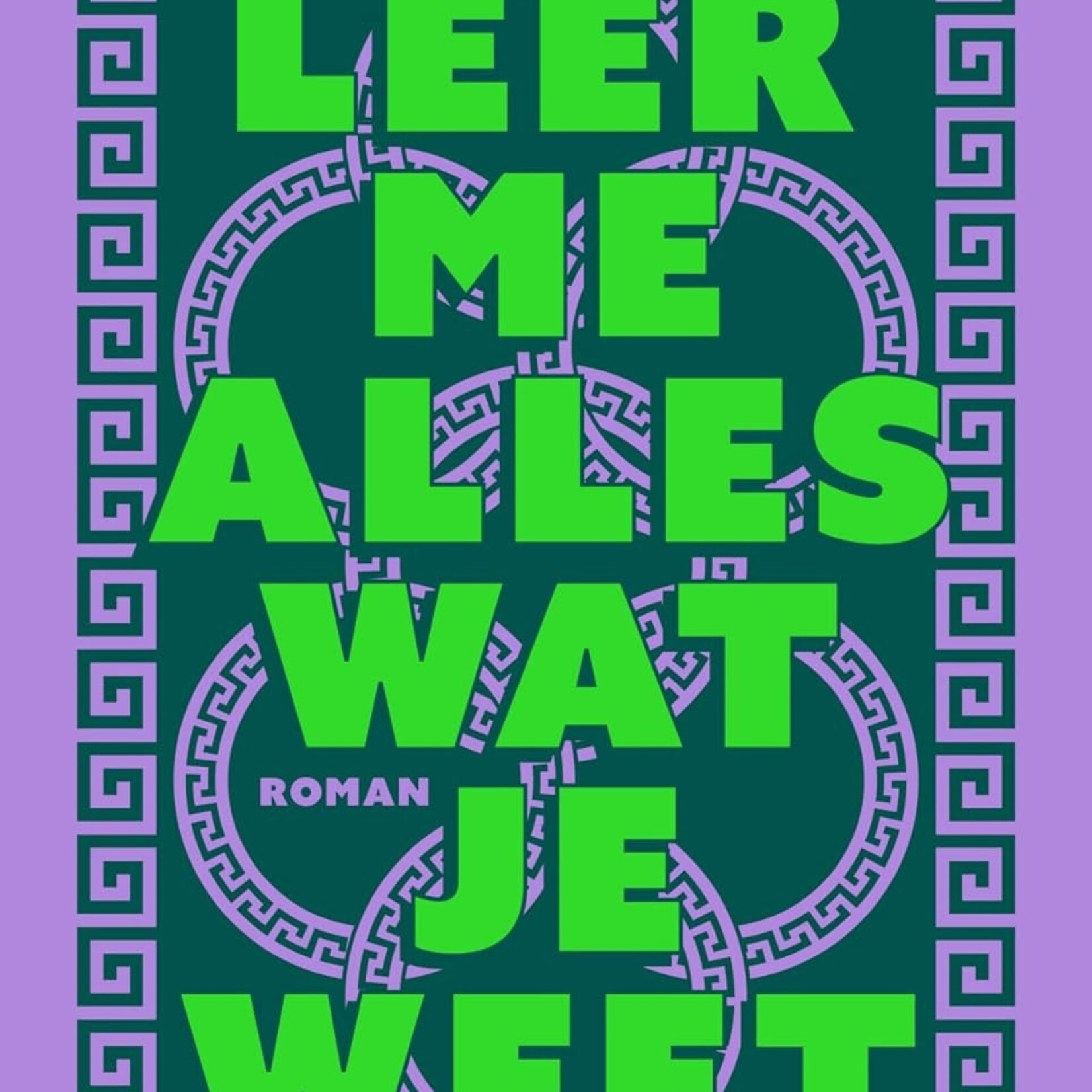 Hanna Bervoets Leer me alles wat je weet
