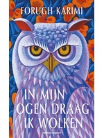 Forugh Karimi in mijn ogen draag ik wolken