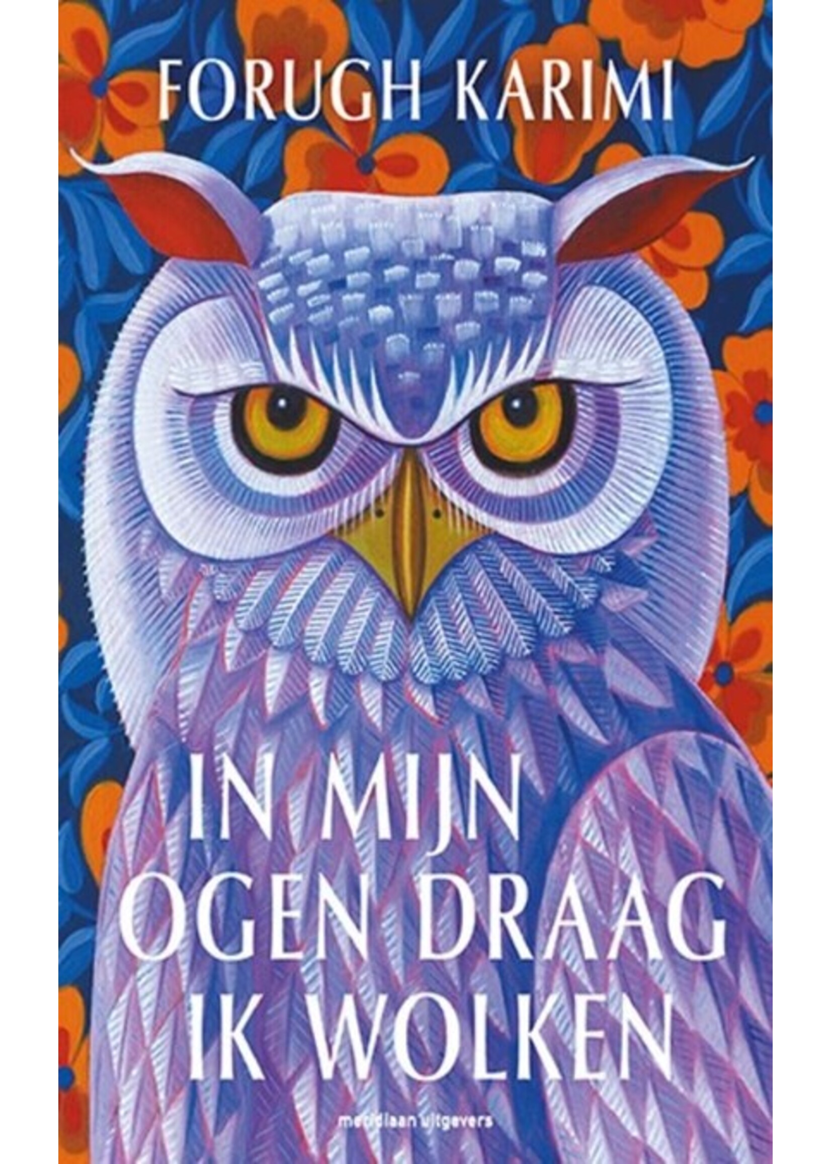Forugh Karimi in mijn ogen draag ik wolken