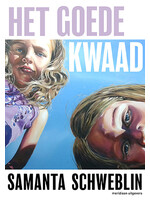 samanta schweblin Het goede kwaad