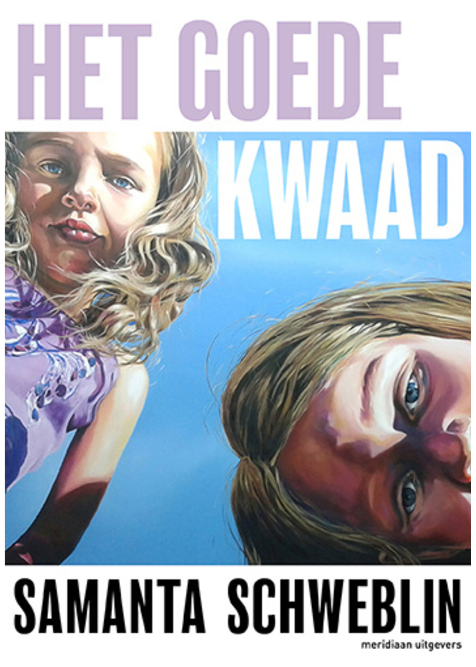 Samanta Schweblin Het goede kwaad
