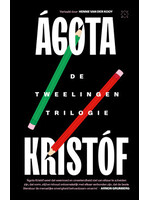 Ágota Kristóf De tweelingentrilogie