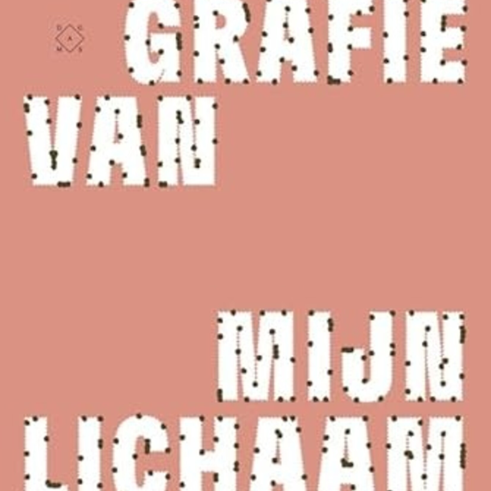 Lize Spit Autobiografie van mijn lichaam