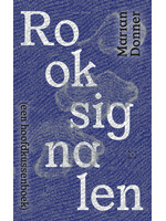 Marian Donner Rooksignalen