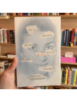 Forough Farrokhzad Let Us Believe in the Beginning of the Cold Season : Selected Poems