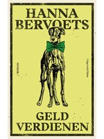 Hanna Bervoets Geld verdienen