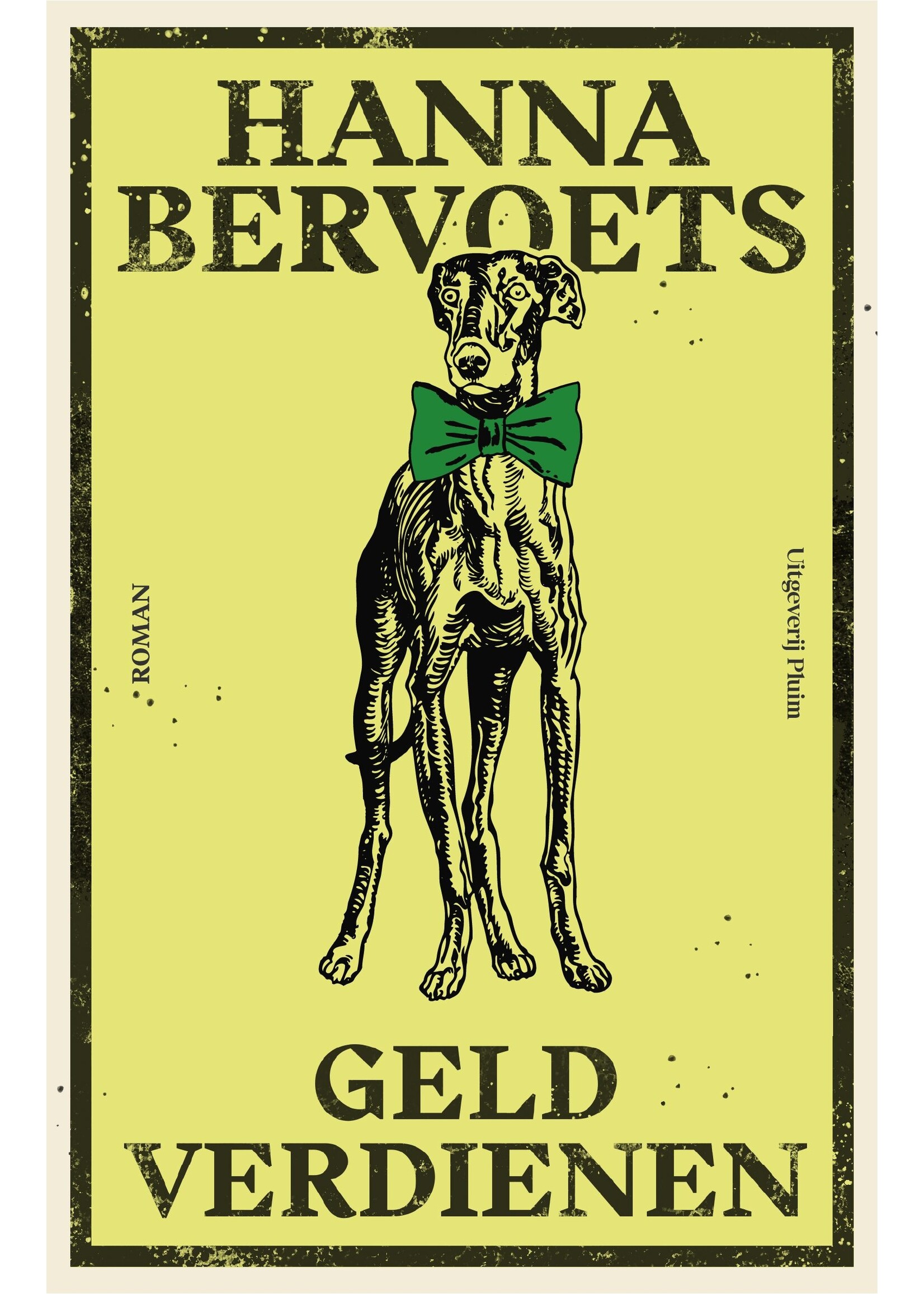 Hanna Bervoets Geld verdienen