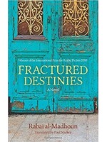 Rabai al-Madhoun Fractured Destinies