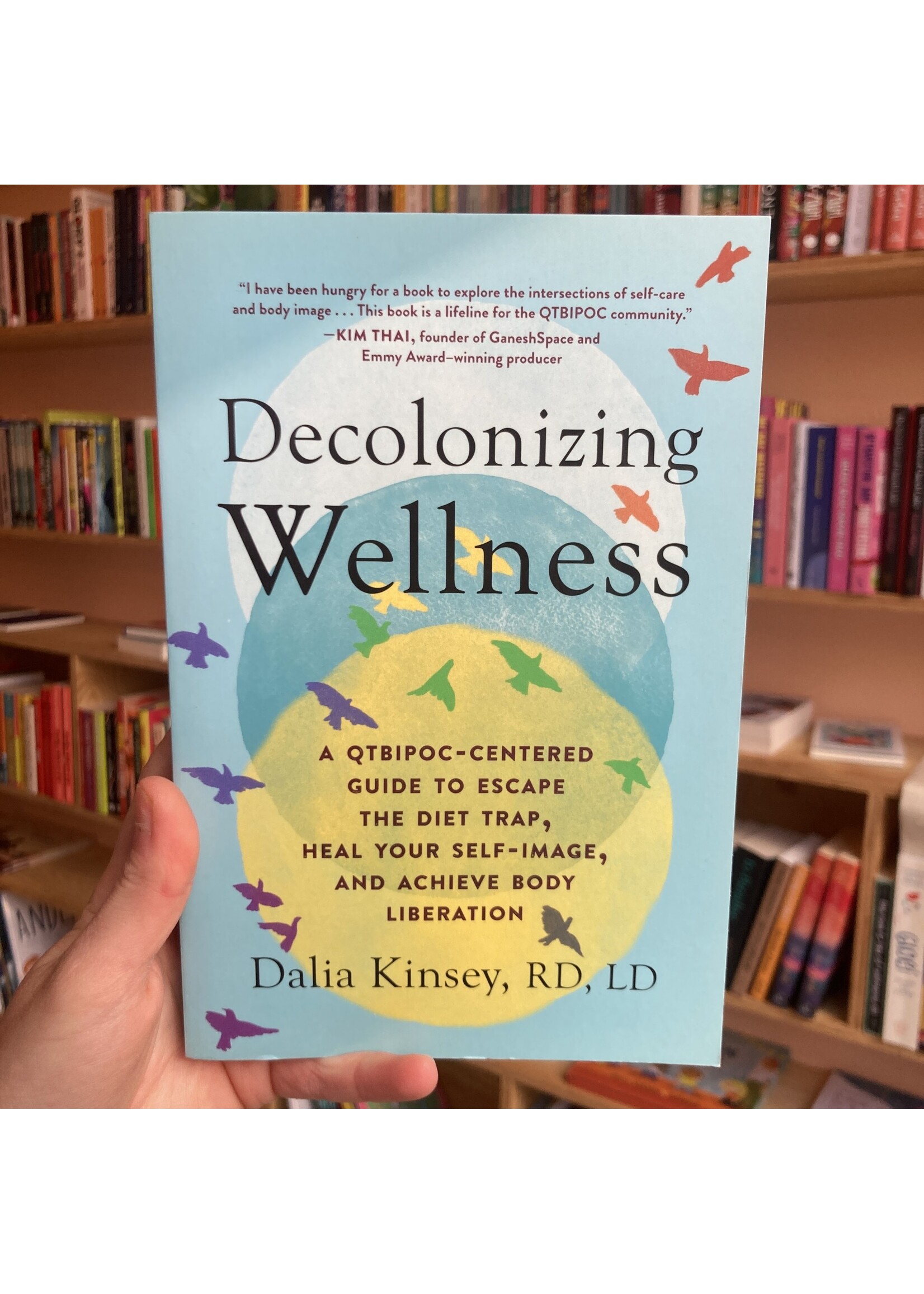 dalia kinsey Decolonizing Wellness