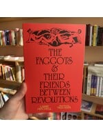 Larry Mitchell The Faggots and Their Friends Between Revolutions