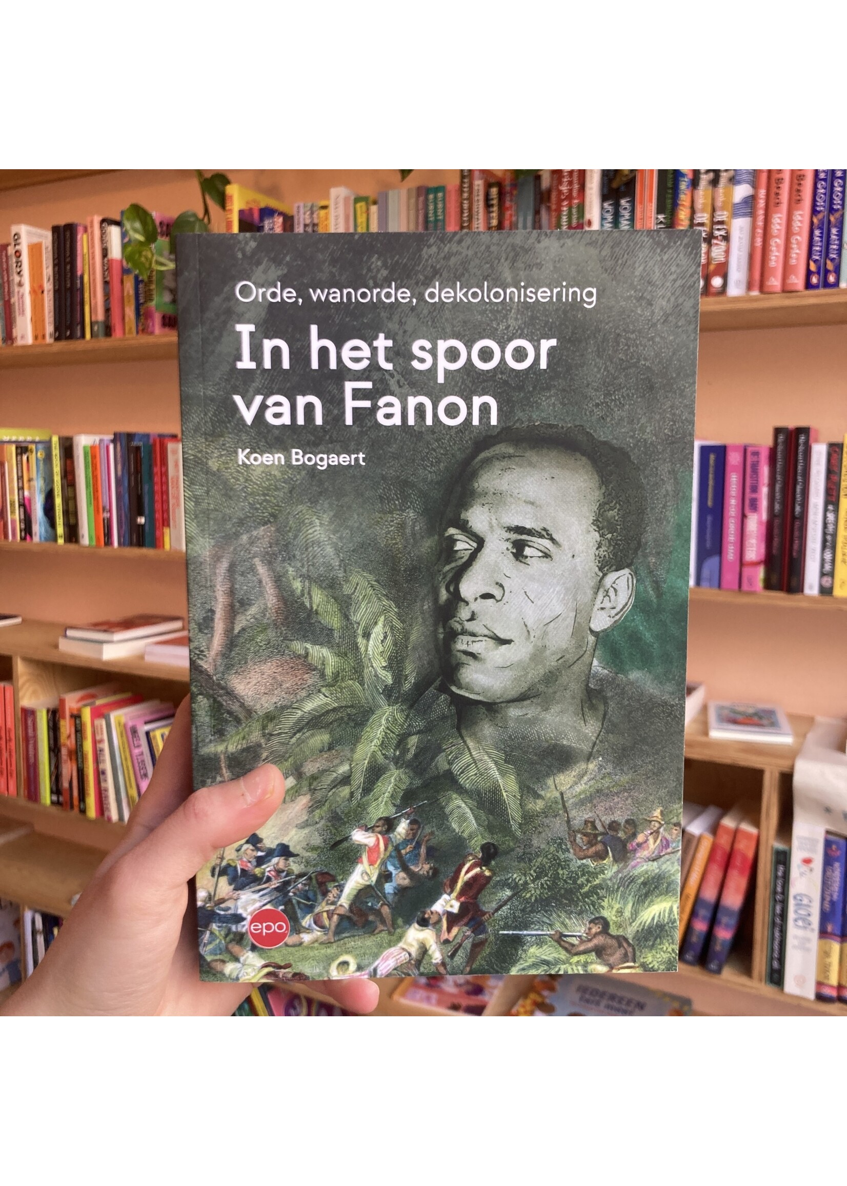 Koen Bogaert In het spoor van Fanon