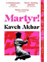 Kaveh Akbar Martyr!
