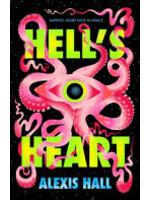Alexis Hall Hell's Heart