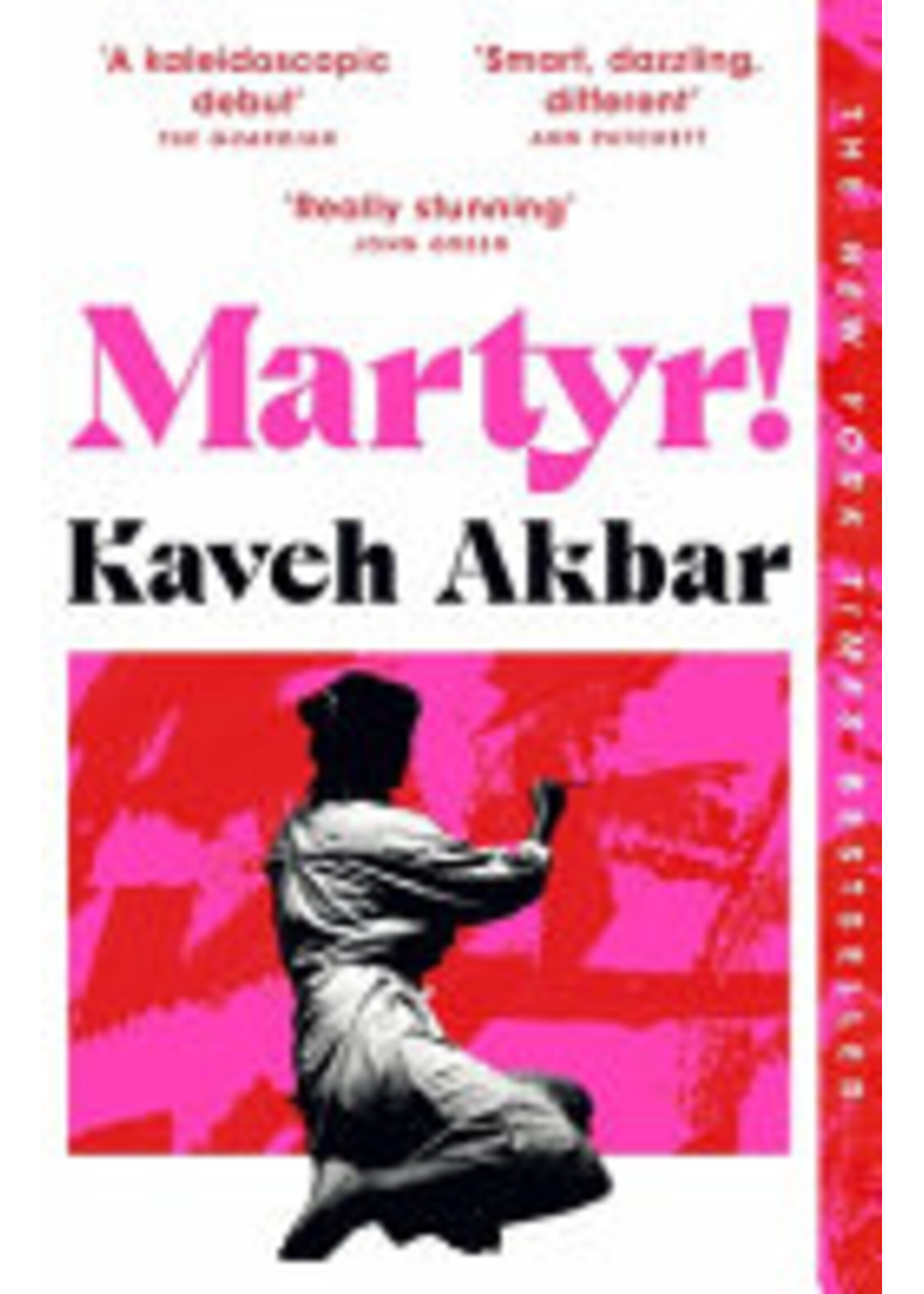 Kaveh Akbar Martyr!