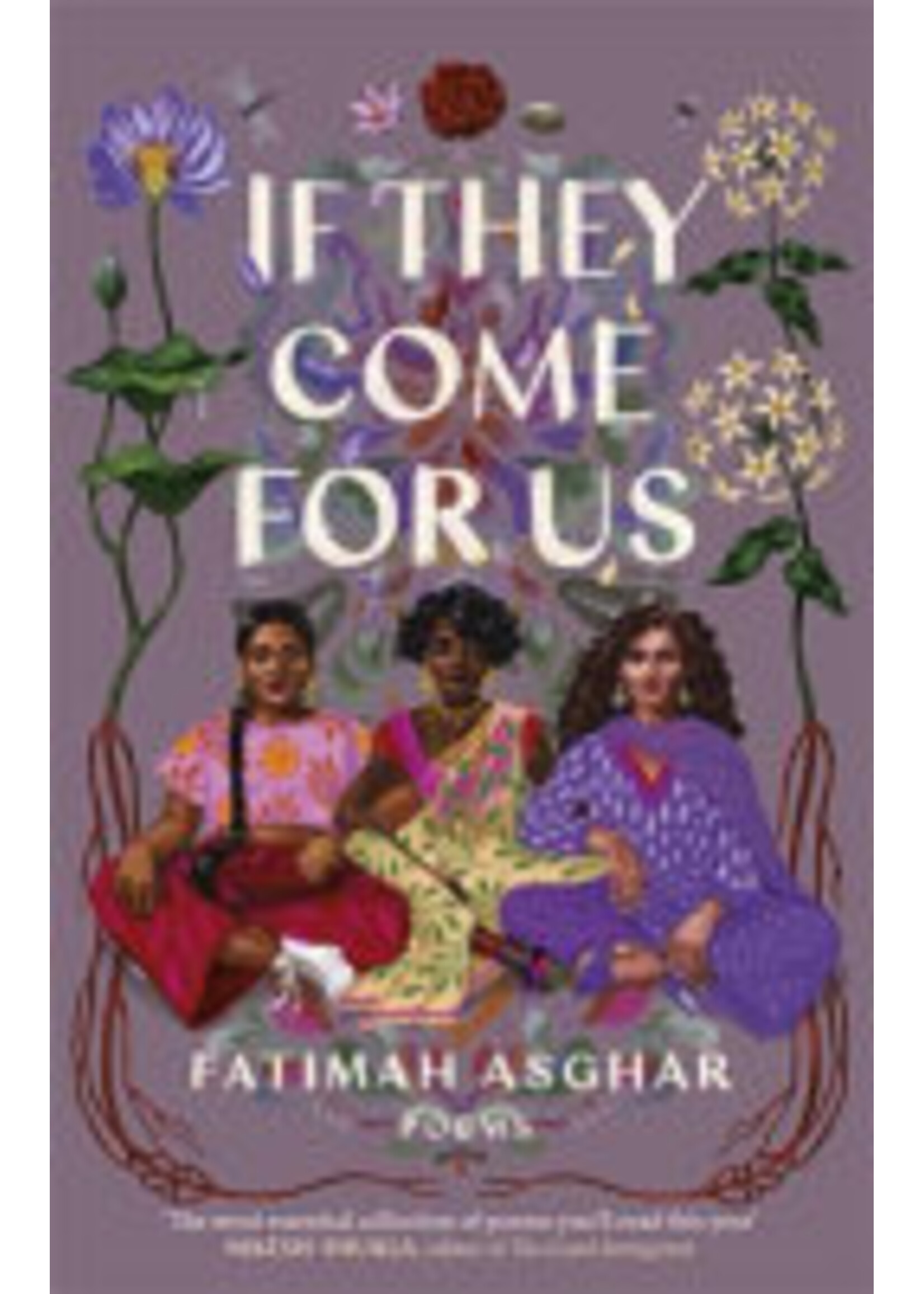 Fatimah Asghar If They Come For Us