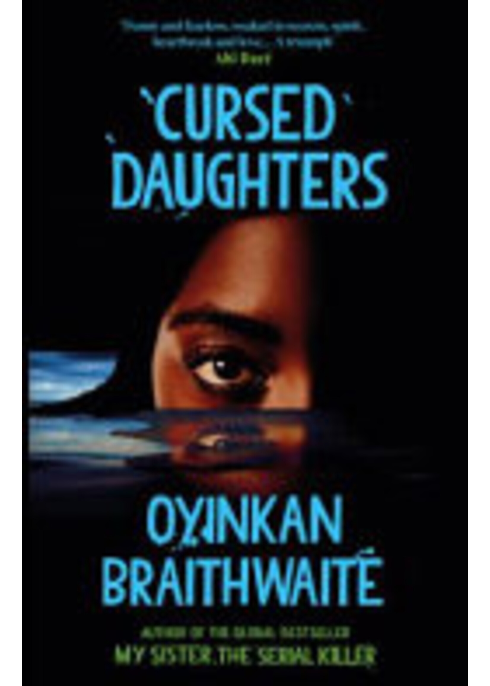 Oyinkan Braithwaite Cursed Daughters (paperback, duurder)