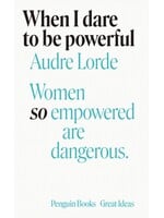 When I Dare to Be Powerful