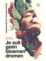 Lisa Thunnissen Je zult geen bloemen dromen