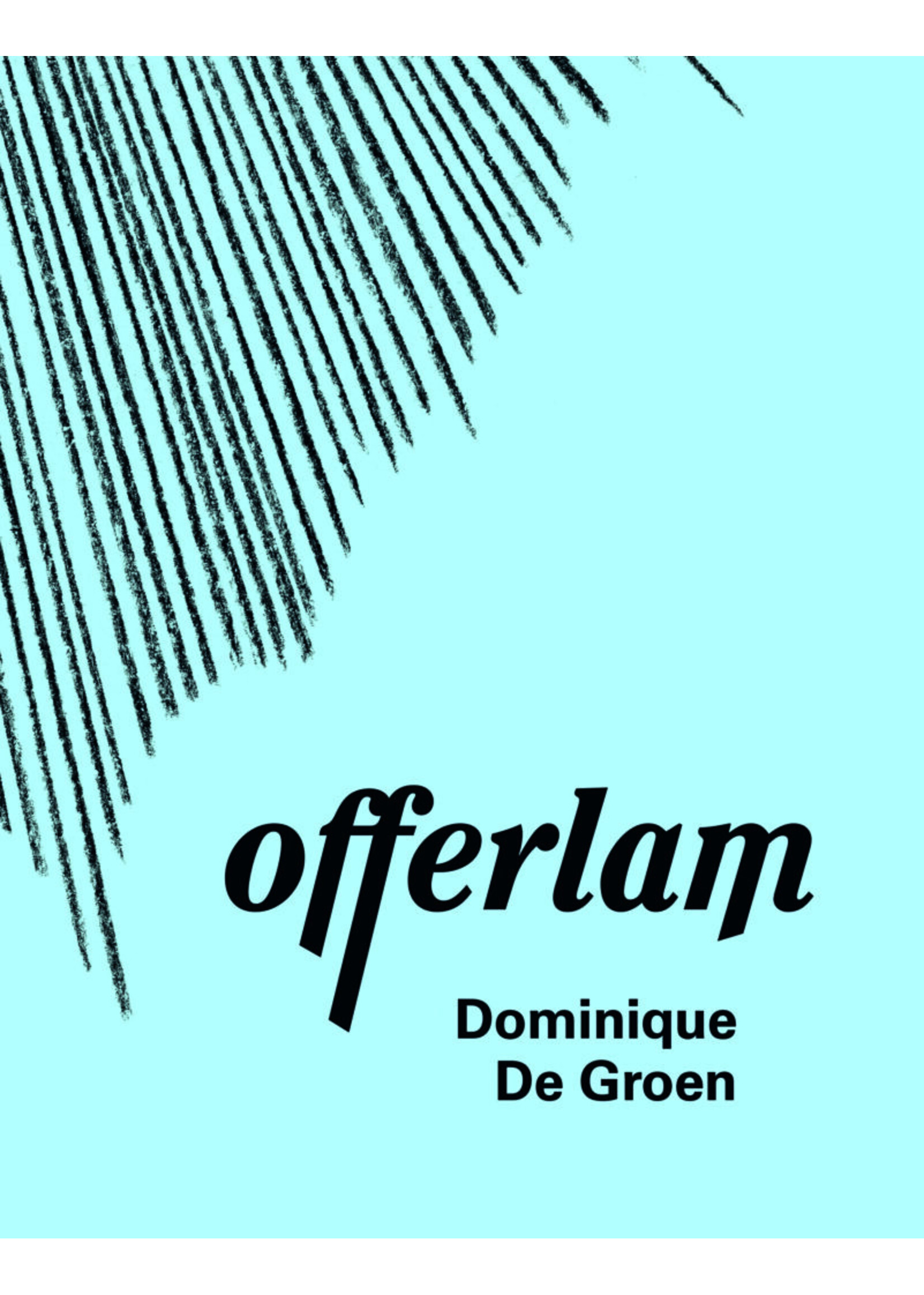Dominique De Groen Offerlam