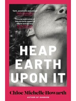 Heap Earth Upon It