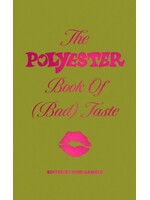 Ione Gamble The Polyester Book of (Bad) Taste