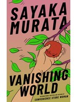 Sayaka Murata Vanishing World