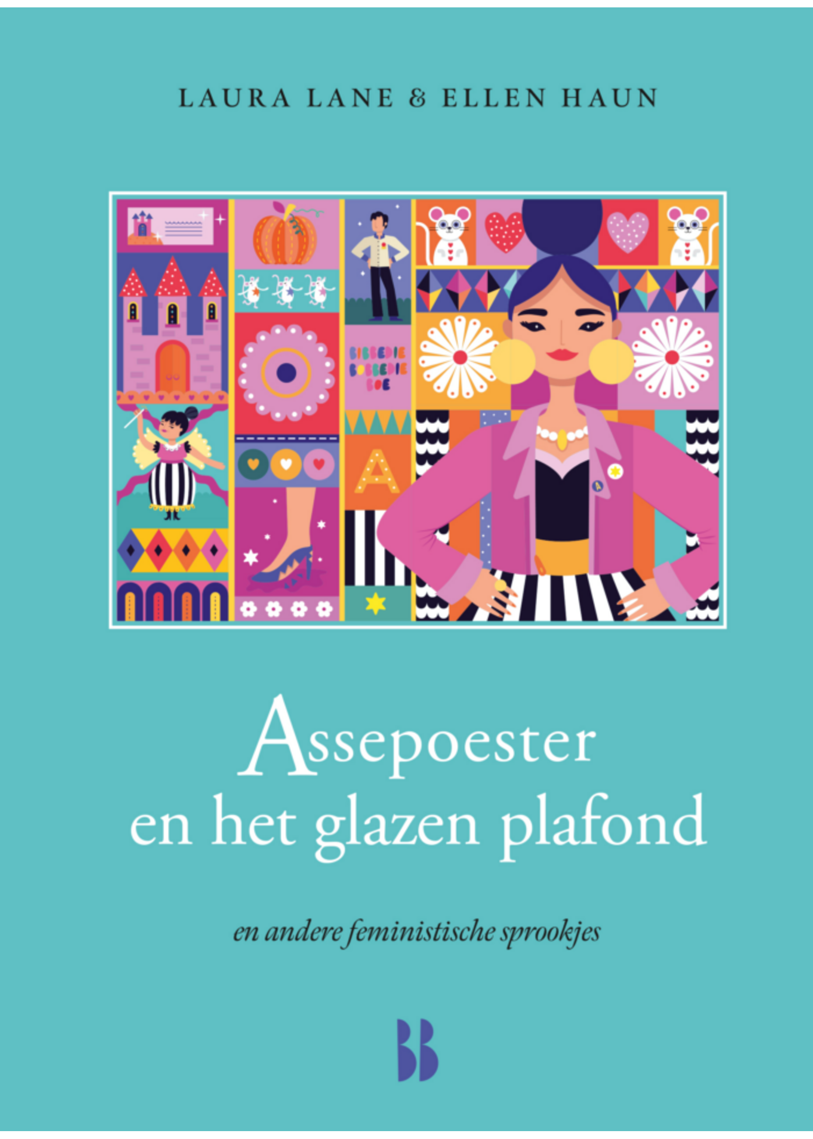 Laura Lane Assepoester en het glazen plafond