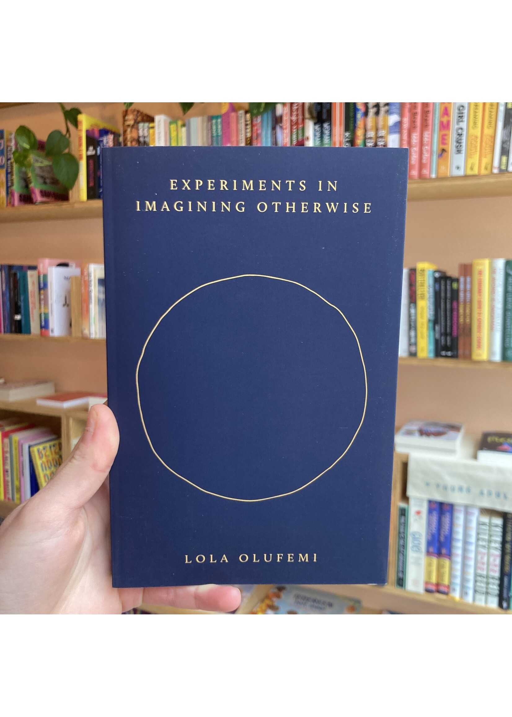 Lola Olufemi Experiments in Imagining Otherwise