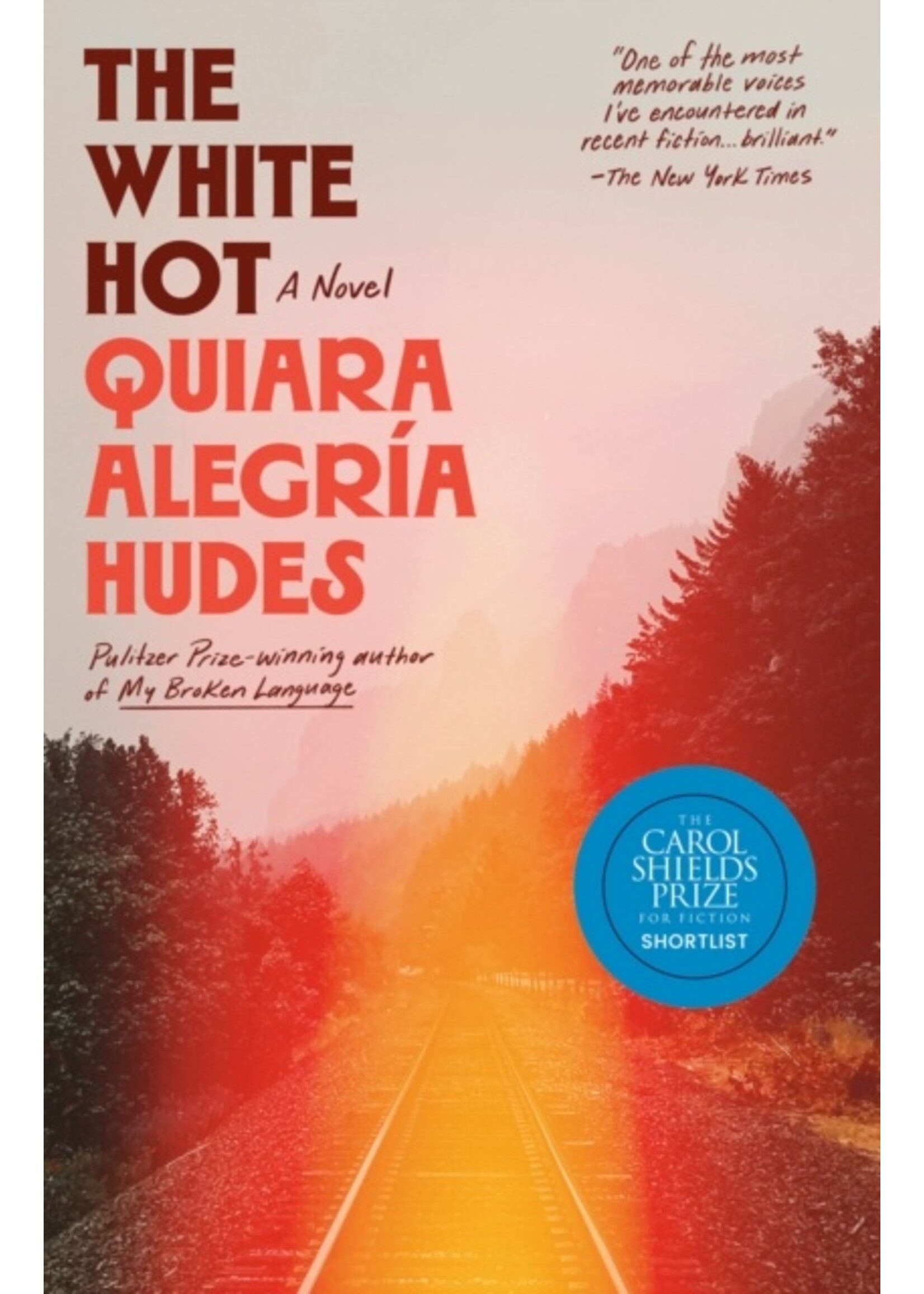 The White Hot : A Novel