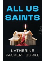 Katherine Packert Burke All Us Saints
