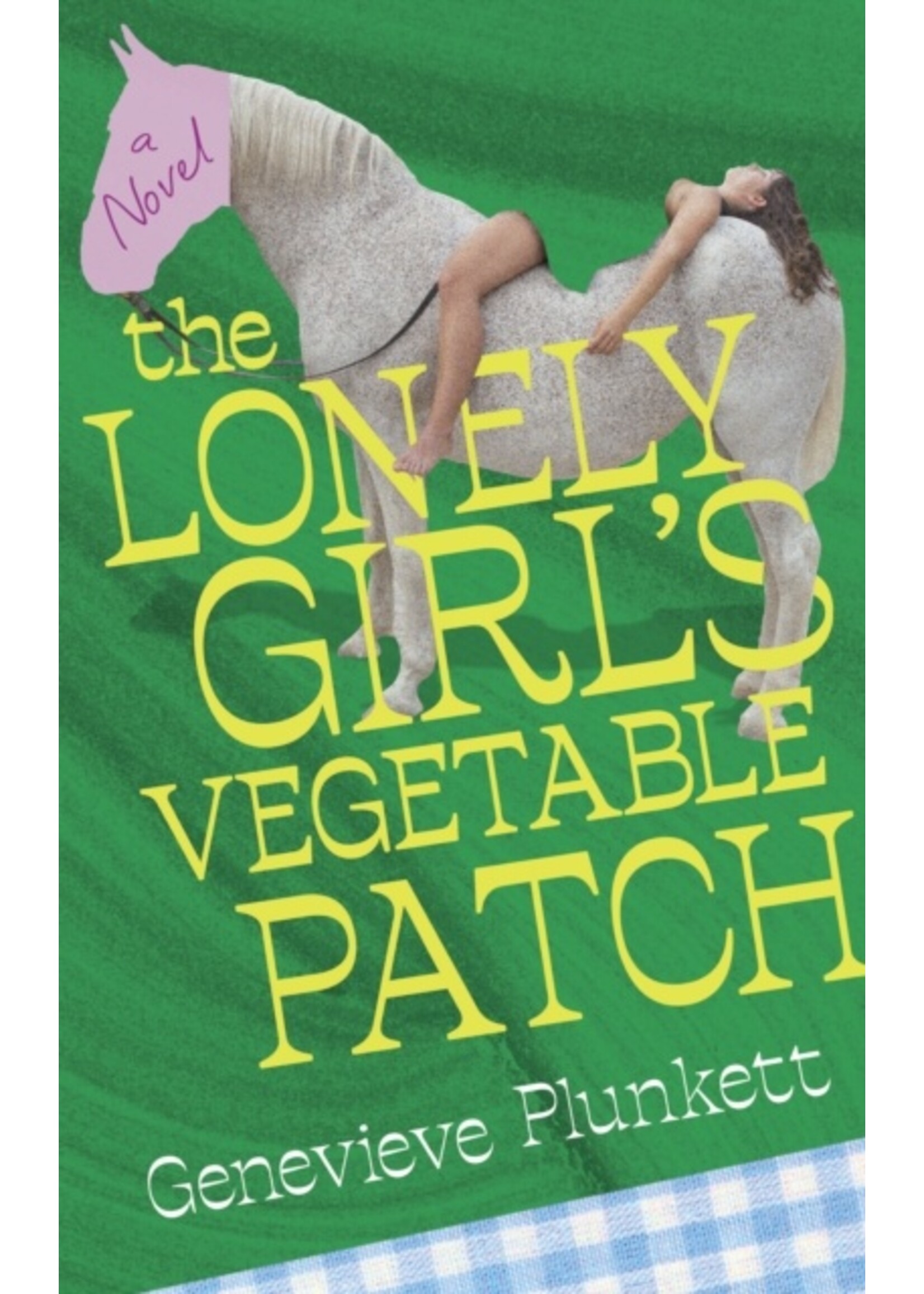 The Lonely Girl's Vegetable Patch