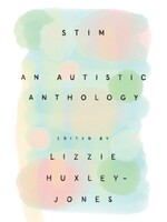 Stim : An Autistic Anthology