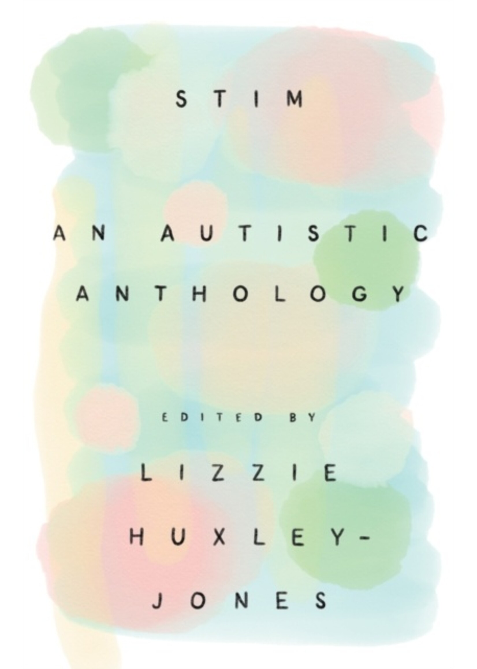 Stim : An Autistic Anthology