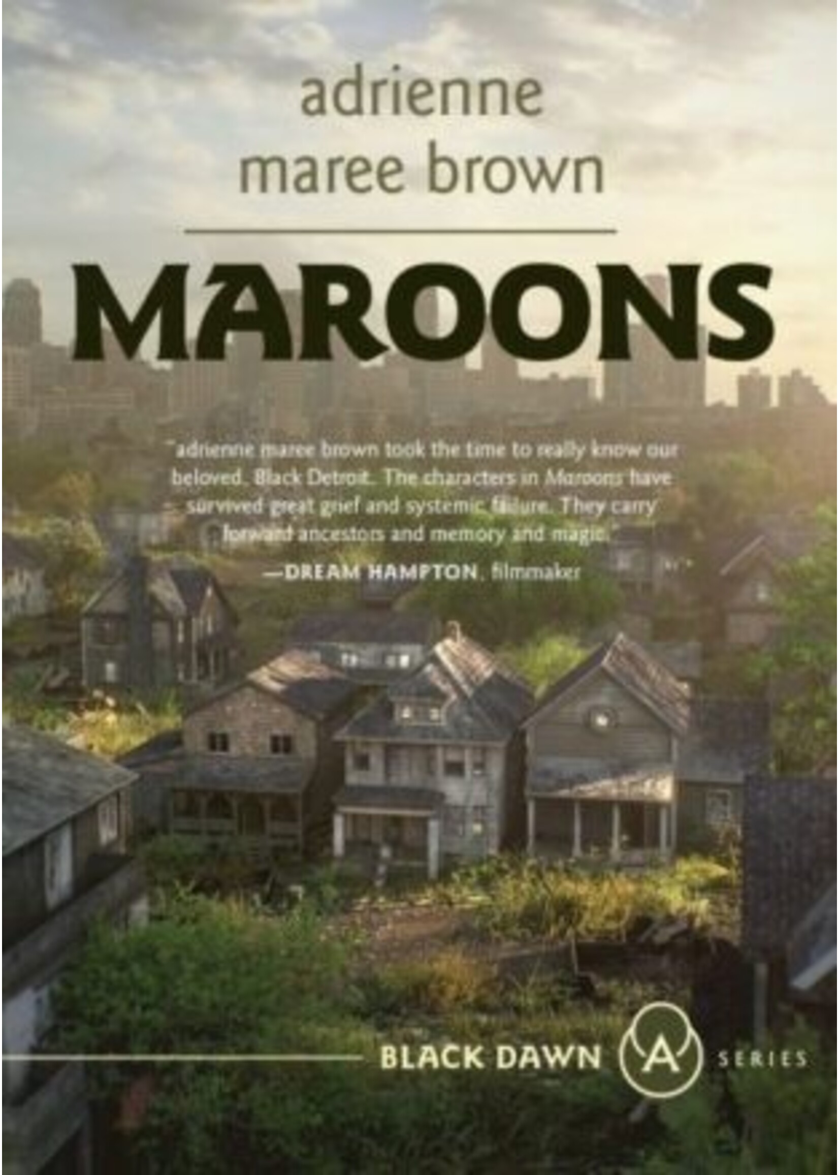 Adrienne Maree Brown Maroons : A Grievers Novel