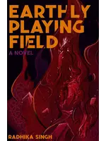 Radhika Singh Earthly Playing Field