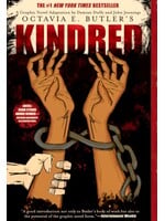Octavia E. Butler Kindred: A Graphic Novel Adaptation